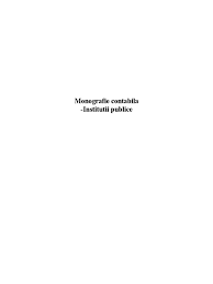 Monografie contabila institutii publice 2019. Monografie Contabila Institutii Publice Pdf