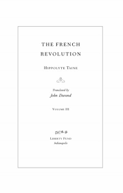 The French Revolution Vol 3 Online Library Of Liberty