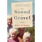 History Behind THE SOUND OF GRAVEL - Ruth Wariner