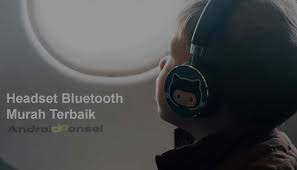 Bahkan, belakangan diproduksi headset bluetooth dengan fitur antiair (waterproof) dan antikeringat (sweatproof). 13 Rekomendasi Headset Bluetooth Murah Terbaik Pilihan Tepat