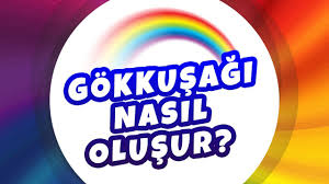 Mavi tonları renkler nasıl elde edilir? Gokkusagi Nasil Olusur Youtube
