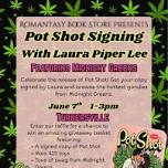 Pot Shot Signing With Laura Piper Lee