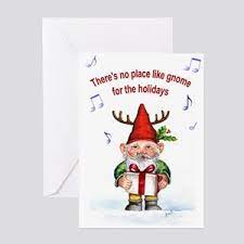 What do gnomes love to sing at christmas? Gnome Christmas Greeting Cards Cafepress