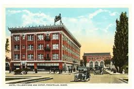 Hotel Yellowstone And Union Pacific Depot Pocatello Pocatello Idaho Yellowstone