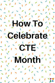 The 5 Best Ways To Celebrate Cte Month 2021 Middle School Cte Cte Business Education