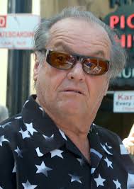 Sort of a fun thing where i can see how many i can come up with, they will be in alphabetical order. Jack Nicholson Wikipedia