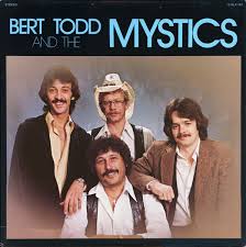 Bert Todd & The Mystics