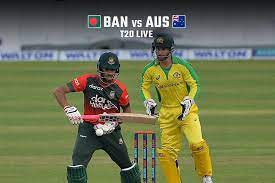 Ban vs aus live match 2021. K 0zrm5yate0 M