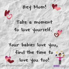 Sometimes We Have To Remind Ourselves Of Our Own Importance Moms Rock Mommy Robot Encouragement Q Mom Motivational Quotes Mommy Motivation Mom Motivation