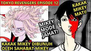 Peringatan untuk penonton⚠ anime ini tidak cocok ditonton oleh anak di bawah 13 tahun. Anime Tokyo Revengers Episode 12 Sub Indo Full Movie Indonesia Meme