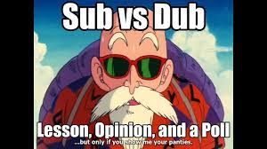 Anime sub and dub meaning. Sub Vs Dub Lesson Examples Opinion Youtube