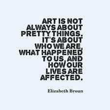 Making a movie is not a walk in the park. Notable Quotable Saam Director Elizabeth Broun On What Art Is Nea Best Quotes Arts In Life Bestquotes