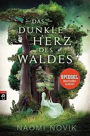 Das Dunkle Herz Des Waldes Dunkle Das Herz Waldes Bucher Bucher Romane Bucher Neuerscheinungen