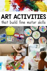 Toddler Art Activities That Build Fine Motor Skills Art Activities Art Activities For Toddlers Kids Learning Activities