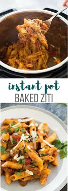 This Easy Instant Pot Baked Ziti Is A New Twist On A Classic Favorite Dish Made Healthier W Beef Recipes Easy Beef Recipe Instant Pot Ground Beef Recipes Easy