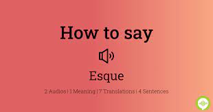 How to pronounce esque | HowToPronounce.com