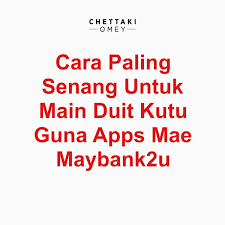 Know the answer of question : Nur Aliah Mohd Nor On Twitter Main Duit Kutu Guna Apps Mae By Maybank2u Je Ni Salah 1 Teknik Untuk Kita Force Saving Dalam Menyimpan Dan Jangan Risau If Kita Cancel Semua