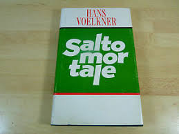 Discutevo sui consensi che eventualmente avrebbe racimolato. Signiert Hans Voelkner Salto Mortale Gebunden Ebay