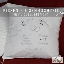 Es bieten sich natürlich geschenke aus stein an. Eiserne Hochzeit Eisenhochzeit Kissen Mit