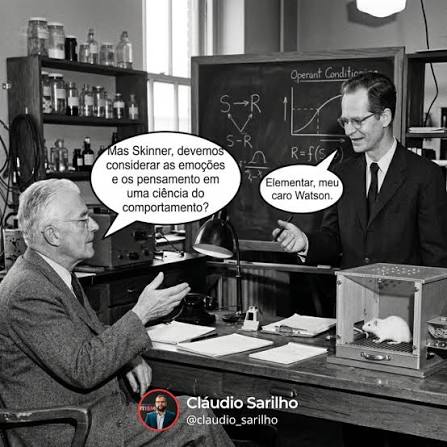 E se a gente voltasse no tempo para assistir essa conversa? O behaviorismo metodológico, representado por Watson, defendia que a ciência do comportamento deveria focar apenas no que é observável. Emoções e