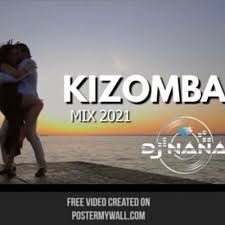 Kizomba mix 2020 release by dj udi levi kizomba next level list tracks, enjoy friends! Kizomba Mix 2021 By Dj Nana