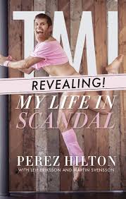 Maybe you would like to learn more about one of these? Tmi My Life In Scandal Hilton Perez Eriksson Leif Svensson Martin Amazon De Bucher