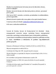 Elaboram la comanda lucrari de licenta, lucrari de diploma, proiecte de licenta, teze de dizertatie unice, personalizate, originale, fara plagiat din orice termenul poate fi redus la cel putin o saptamână, insa acest lucru implica o crestere a costului de executare. Realizez Execut Fac Relizam Lucrari De Disertatii Licente Lucrari De Licenta Lucrare De Licenta
