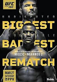 The latest tweets from francis ngannou (@francis_ngannou). Ufc 260 Wikipedia