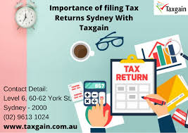 Importance Of Filing Tax Returns Sydney With Taxgain Filing Taxes Tax Return Tax