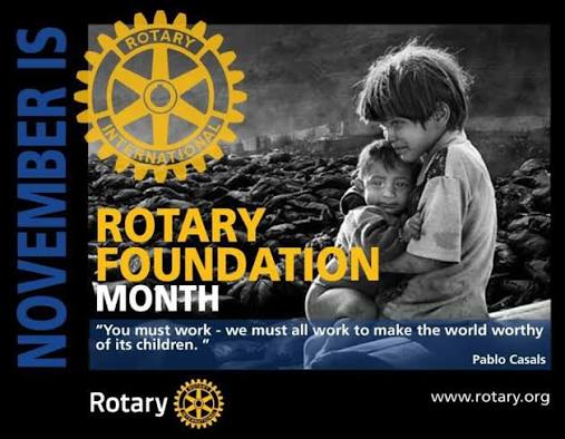 November is Rotary Foundation Month | District 7070