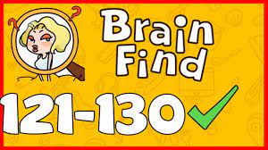 Cari kunci jawaban brain out. Brain Find Level 121 122 123 124 125 126 127 128 129 130 Solution Or Walkthrough Brain Find Answer Youtube