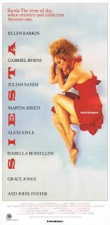 Subscribe to watch | 0.0$. Siesta Original Daybill Movie Poster Ellen Barkin Gabriel Byrne Julian Sands Moviemem Original Movie Posters