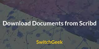 You'd never have to spend a dime. How To Download Documents From Scribd In 2019 Switchgeek