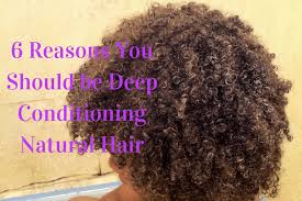 We researched the best deep conditioners for natural hair that work like a charm. 6 Reasons You Should Be Deep Conditioning Natural Hair