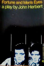 Stream tracks and playlists from john herbert on your. Fortune And Men S Eyes John Herbert 9780394173573 Amazon Com Books