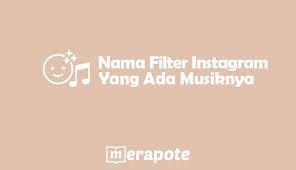 Tik tok nurul hidayah | buka bukaan #tiktok #nurulhidayah #hot. Kumpulan Nama Filter Ig Instagram Yang Ada Lagunya