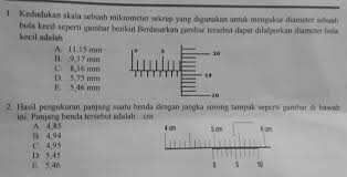 Dari hasil pengukuran seperti pada gambar (a) dan (b), massa jenis batu tersebut adalah a. 1 Kedudukan Skala Sebuah Mikrometer Sekrup Yang Digunakan Untuk Mengukur Diameter Sebuahbola Kecil Brainly Co Id