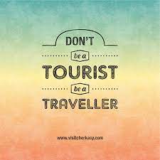Tourism sayings and tourism quotes | wise sayings tourism sayings and quotes before the development of tourism, travel was conceived to be like study, and its fruits were considered to be the adornment of the mind and the formation of judgement. Typography Travel Quotes Inspirational Travel Quotes Travel Quotes Wanderlust