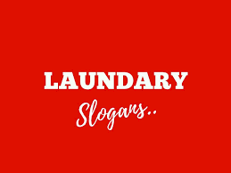 187 Catchy Laundry Business Slogans Taglines Thebrandboy Laundry Business Business Slogans Laundromat Business