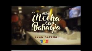 Chords for haqiem rusli berlakon mini drama di tv. Mocha Kau Bahagia Home Facebook