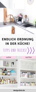 Endlich Ordnung In Der Kuche Mit Diesen Genialen Helfern Herrscht Nie Mehr Chaos Ordnu Ordnung In Der Kuche Kuche Landhausstil Dekorieren Ordnung Im Haushalt