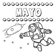 Las mejores actividades en familia. Dibujo Con El Nombre Mayo Para Colorear Pintar E Imprimir