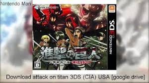 Pokémon omega ruby / alpha sapphire rom download links below (google drive):pokémon or *us* : Download Attack On Titan 3ds Cia Usa Google Drive Youtube