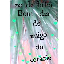 Destaque do dt saber do dia. Bom Dia Do Amigo 20 De Julho Artmaria Artes Com Carinho