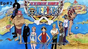 Rather than the popular persona of a wicked, hardened, toothless pirate ransacking villages for fun, luffy's reason for being a pirate is one of pure wonder: One Piece Episode 2 English Dubbed One Piece Episodes Best Manga The Incredibles