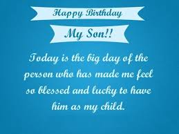Birthday Wishes For 20 Year Old Son Happy Birthday Son Quotes Wishes Messages And Images Birthday Wishes For Son Birthday Messages For Son Birthday Cards For Son