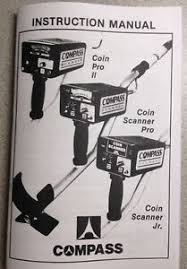 Metal detector advice & comparisons. Compass Metal Detector Manual Coin Pro Ii Coin Scanner Pro Coin Scanner Jr Ebay