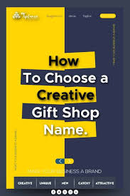How To Create A Gift Shop Name For Your Business Shop Name Ideas Store Names Ideas Gift Shop Names