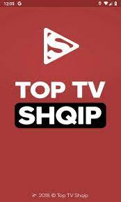 Version, 5.1 for android 4.2+. Top Tv Shqip For Android Apk Download