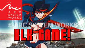 Kill La Kill Fighting Game Arcsystemworks X Trigger Youtube